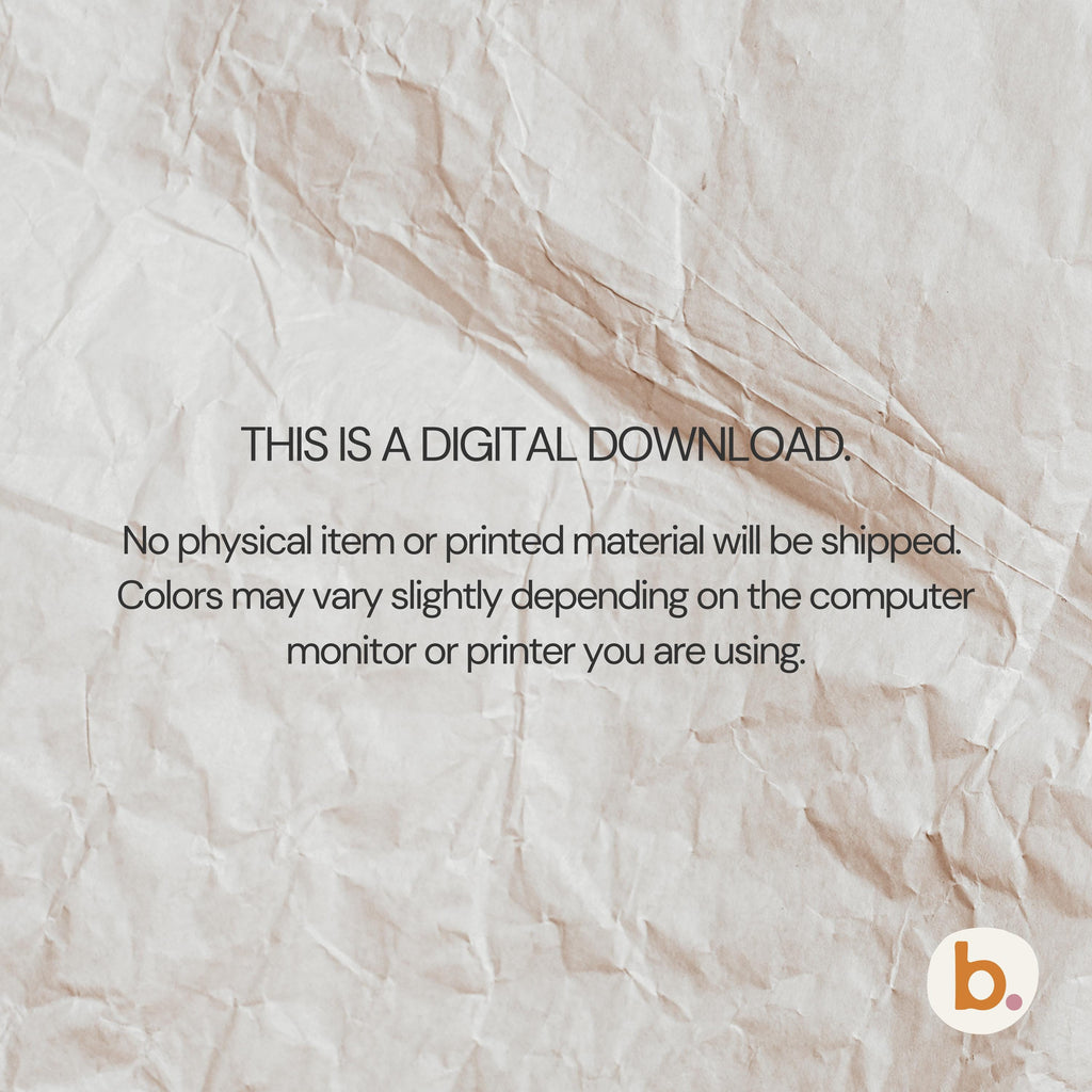 Digital download notice: no physical item will be shipped, and colours may vary slightly depending on your screen or printer.