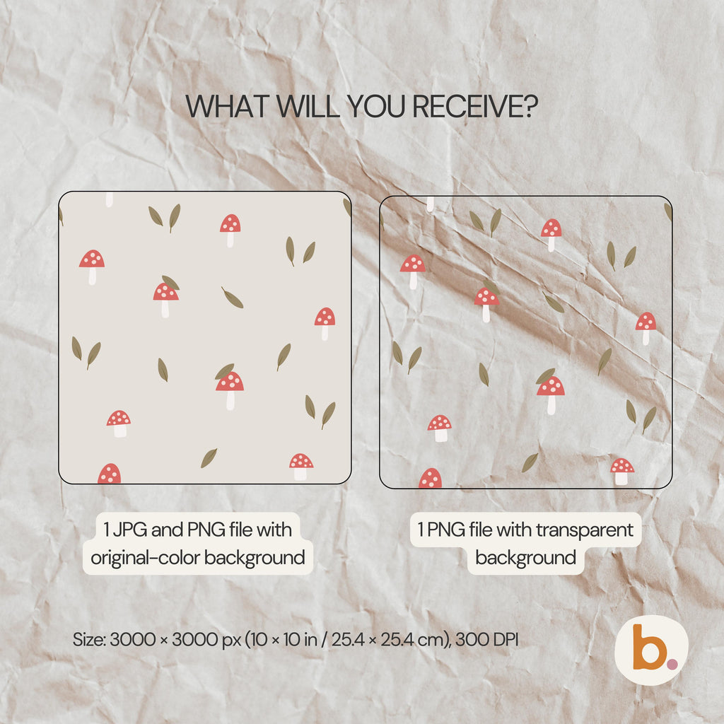 What you receive: the Whimsical Mushroom pattern as a JPG and PNG with the original-colour background, plus a PNG with a transparent background, 3000 x 3000 px (10 x 10 in), 300 DPI.