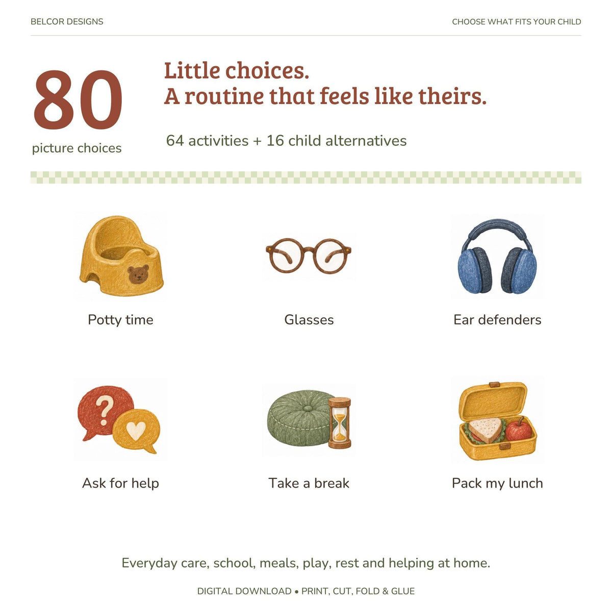 Six watercolor picture choice icons display potty time, glasses, ear defenders, ask for help, take a break, and pack my lunch.
